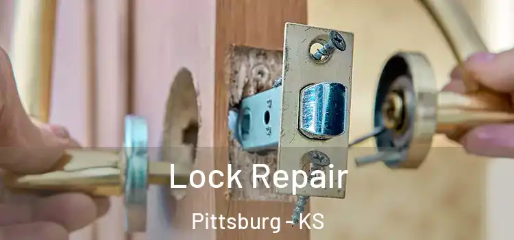 Lock Repair Pittsburg - KS